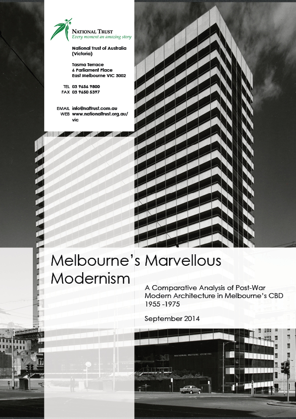 Urban Heritage Conference October 2014: the Challenges of Advocating for Marvellous Melbourne’s CBD Modernism